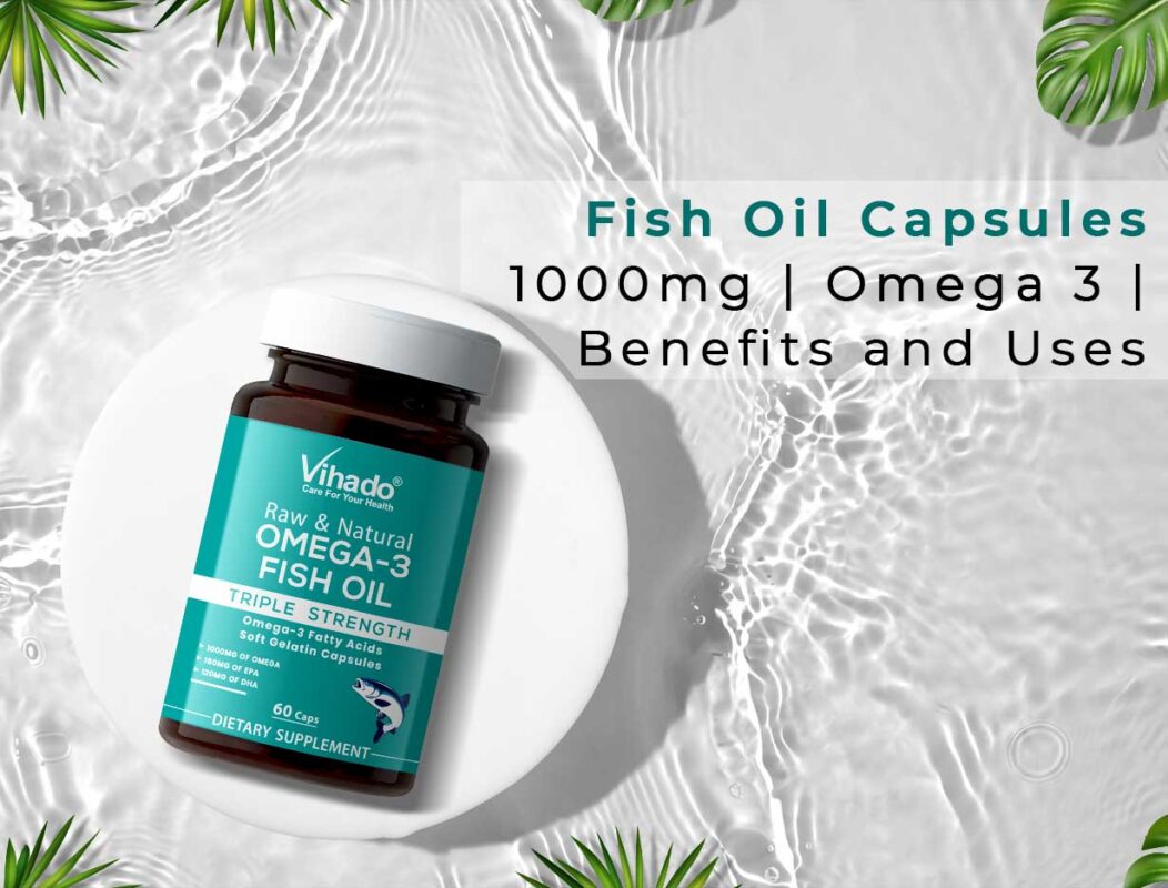 fish oil capsules 1000mg