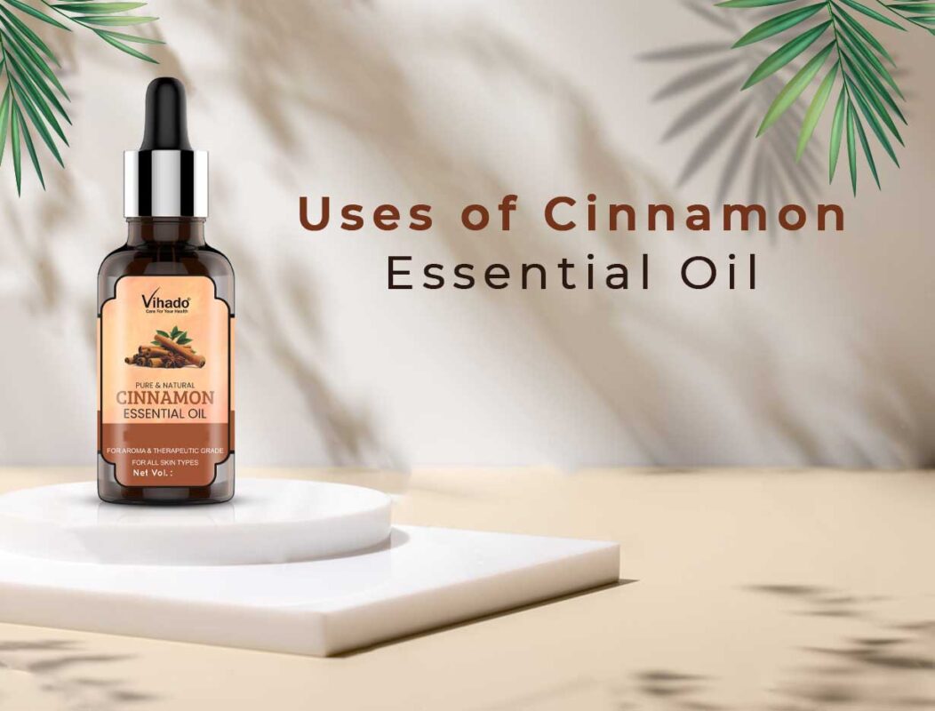 uses of Cinnamon essential Oil