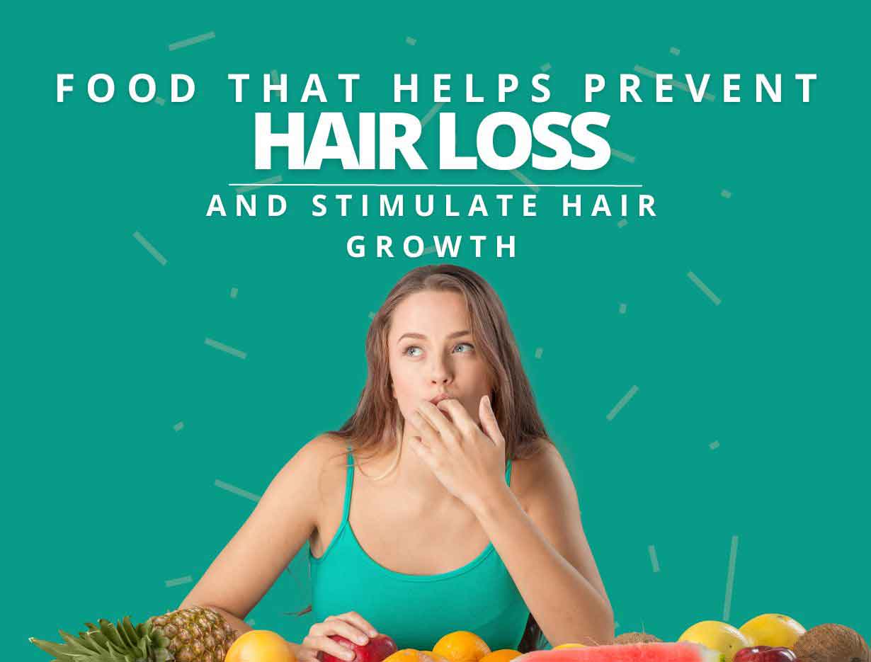 Food Helps Prevent Hair Loss and Stimulate Hair Growth
