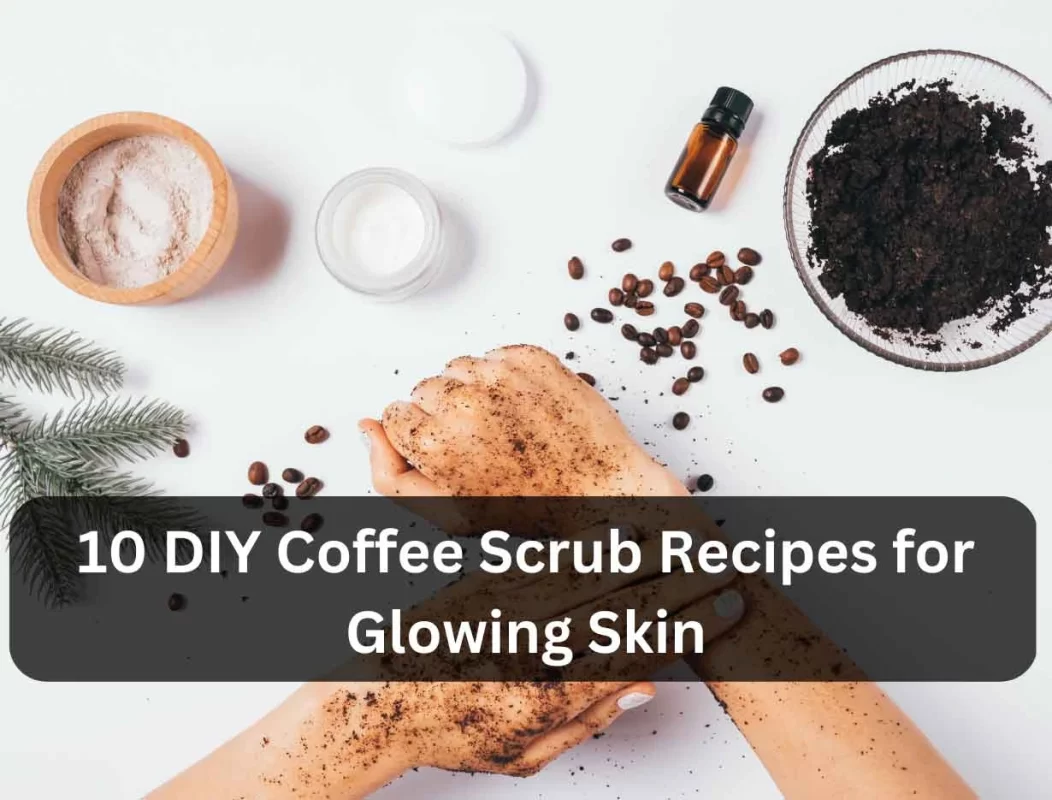 Coffee Scrub Recipes
