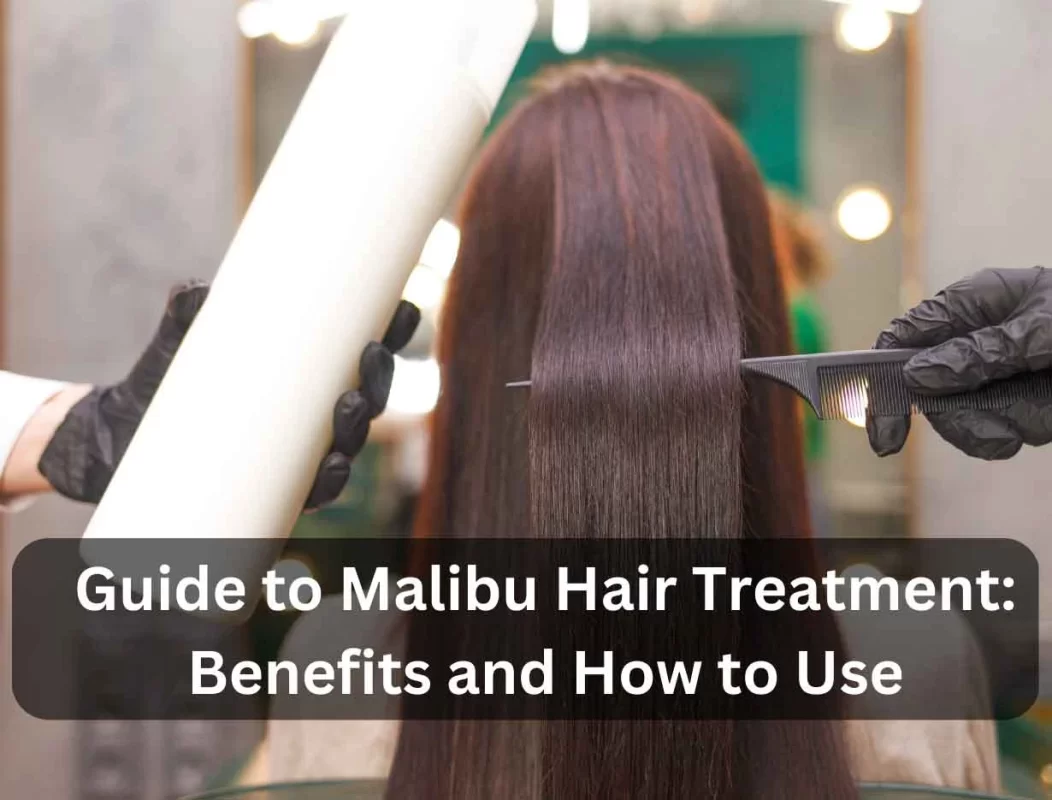 Malibu Hair Treatment
